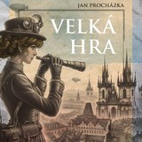 Audiokniha Velká hra - Jan Procházka