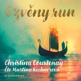 Audiokniha Ozvěny run - Christina Courtenay