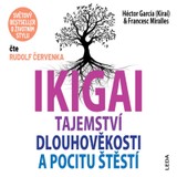 Audiokniha IKIGAI - Francesc Miralles, Héctor García