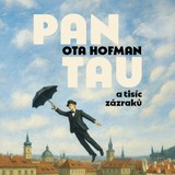 Audiokniha Pan Tau a tisíc zázraků - Ota Hofman