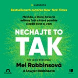 Audiokniha Nechajte to tak - Mel Robbins
