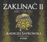 Audiokniha Zaklínač II Meč osudu - Andrzej Sapkowski