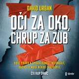 Audiokniha Oči za oko, chrup za zub - David Urban