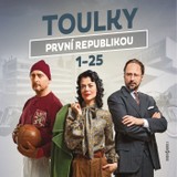Audiokniha Toulky první republikou 1-25 - Petra Tanclová, Dušan Radovanovič, Jitka Škápíková, Tomáš Pánek, Ivan Malý, Ondřej Nováček, Petr Vodička
