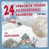 Audiokniha 24 vánočních příběhů do adventního kalendáře - Petr Šilha