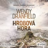 Audiokniha Hrobová hora - Wendy Dranfield