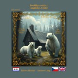 Audiokniha Povídky a věty 1, Anglicky, Česky - Andrew Lang, Róbert Hodoši