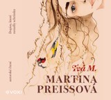 Audiokniha Tvá M. - Martina Preissová