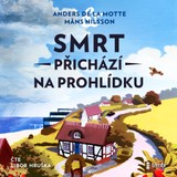 Audiokniha Smrt přichází na prohlídku - Anders de la Motte, Mans Nilsson
