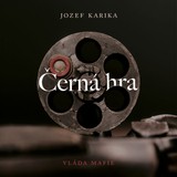 Audiokniha Černá hra - Jozef Karika