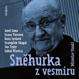 Audiokniha Sněhurka z vesmíru - Miroslav Stoniš