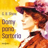 Audiokniha Domy pana Sartoria - George Bernard Shaw