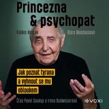 Audiokniha Princezna a psychopat - Radkin Honzák, ing. Klára Mandausová