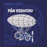 Audiokniha Pán vzduchu - Ondřej Neff