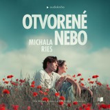 Audiokniha Otvorené nebo - Michala Ries