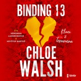 Audiokniha Binding 13 - Chloe Walsh