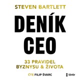 Audiokniha Deník CEO: 33 pravidel byznysu a života - Steven Bartlett