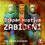 Audiokniha Zabíjení - Štěpán Kopřiva