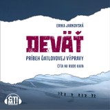 Audiokniha Deväť - príbeh Ďatlovovej výpravy - Erika Jarkovská
