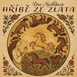 Audiokniha Hříbě ze zlata - Věra Mertlíková