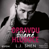 Audiokniha Opravdu šíleně hluboce - L. J. Shen