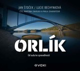 Audiokniha Orlík - Jan Štoček, Lucie Bechynková