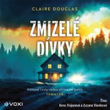 Audiokniha Zmizelé dívky - Claire Douglas