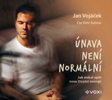 Audiokniha Jan Vojáček: Únava není normální - Jan Vojáček
