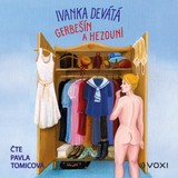 Audiokniha Gerbešín a hezouni - Ivanka Devátá