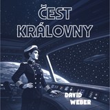 Audiokniha Čest královny - David Weber