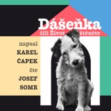 Audiokniha Dášeňka - Karel Čapek