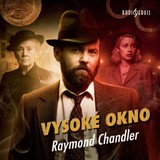 Audiokniha Vysoké okno - Raymond Chandler