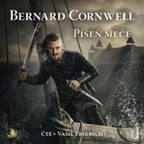 Audiokniha Píseň meče - Bernard Cornwell
