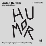 Audiokniha Humor - Anton Heretik