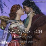 Audiokniha Mráz v kostech - Jana Moravcová