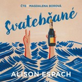 Audiokniha Svatebčané - Alison Espach