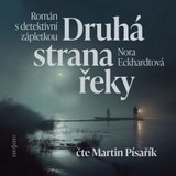 Audiokniha Druhá strana řeky - Nora Eckhardtová