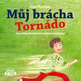 Audiokniha Můj brácha tornádo - Petra Štarková