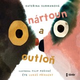 Audiokniha Nártoun a Outloň - Kateřina Surmanová