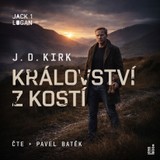 Audiokniha Království z kostí - J. D. Kirk