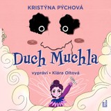 Audiokniha Duch Muchla - Kristýna Pýchová
