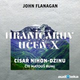 Audiokniha Císař Nihon-Džinu - John Flanagan