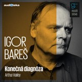 Audiokniha Konečná diagnóza - Mistři slova - Arthur Hailey
