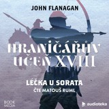 Audiokniha Léčka u Sorata - John Flanagan