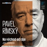 Audiokniha Na východ od ráje - Mistři slova - John Steinbeck