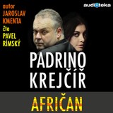 Audiokniha Padrino Krejčíř - Afričan - Jaroslav Kmenta