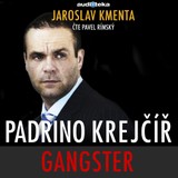 Audiokniha Padrino Krejčíř - Gangster - Jaroslav Kmenta