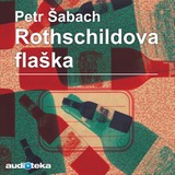 Audiokniha Rothschildova flaška - Petr Šabach