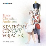 Audiokniha Statečný cínový vojáček - Hans Christian Andersen