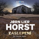 Audiokniha Zaslepení - Jorn Lier Horst